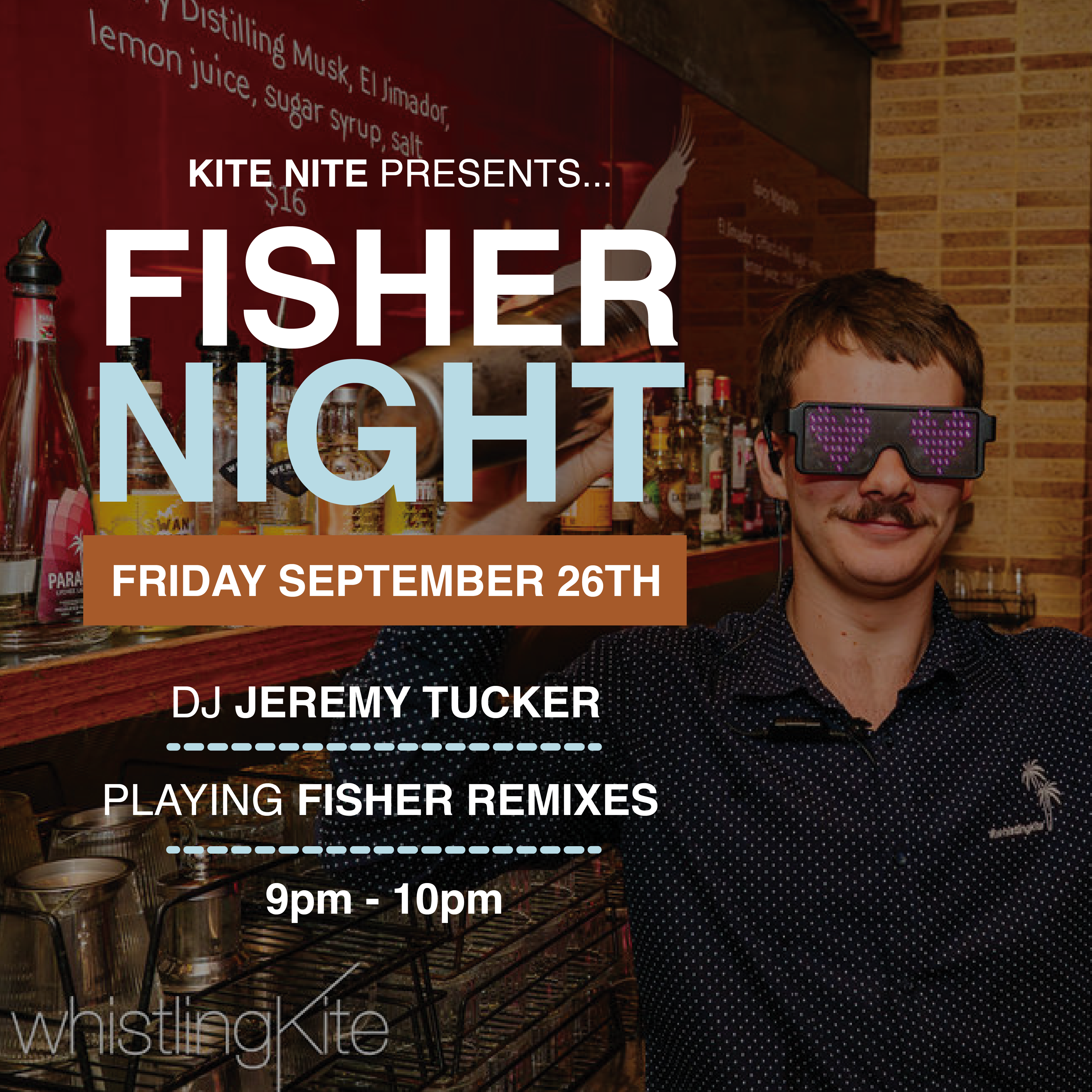 Kite Nite presents FISHER Night